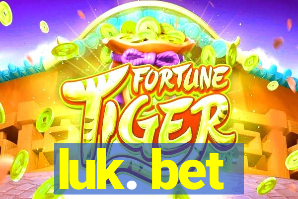 luk. bet